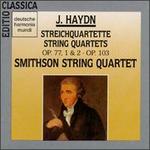 Joseph Haydn: String Quartets Op.77, No.1 & 2; Op.103