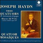 Joseph Haydn: Trois Quatuors, Op. 20 [1]