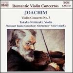Joseph Joachim: Violin Concerto No. 3