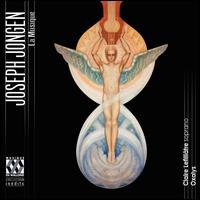 Joseph Jongen: La Musique - Claire Lefilli�tre (soprano); Oxalys
