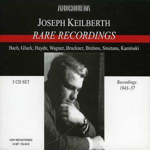 Joseph Keilberth: Rare Recordings - 