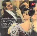 Joseph Lanner: Dance Music from Old Vienna