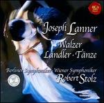 Joseph Lanner: Walzer; L�ndler; T�nze