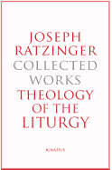 Joseph Ratzinger - Collected Works