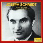 Joseph Schmidt: Rare Early Recordings