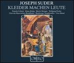 Joseph Suder: Kleider Machen Leute