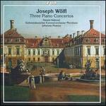 Joseph W�lfl: Three Piano Concertos