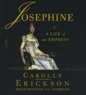Josephine: A Life of the Empress