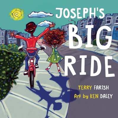 Joseph's Big Ride - Farish, Terry