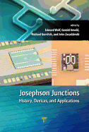 Josephson Junctions: History, Devices, and Applications