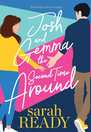 Josh and Gemma the Second Time Around
