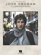 Josh Groban: Illuminations