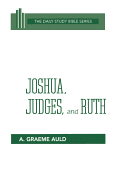 Joshua, Judges, and Ruth