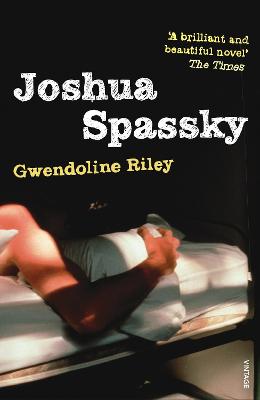Joshua Spassky - Riley, Gwendoline