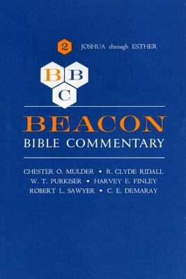 Joshua Through Esther - Mulder, Chester O (Editor), and Ridall, R Clyde (Editor), and Purkiser, W T (Editor)
