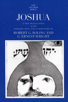 Joshua - Boling, Robert G, and Wright, G Ernest (Introduction by)