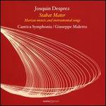 Josquin Desprez: Stabat Mater
