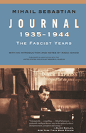 Journal 1935-1944: The Fascist Years