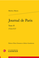 Journal de Paris. Tome I: 1722-1727