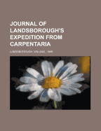 Journal of Landsborough's Expedition from Carpentaria