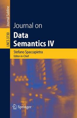 Journal on Data Semantics IV - Spaccapietra, Stefano, Dr. (Editor)