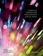 Journalism Research and Investigation in a Digital World