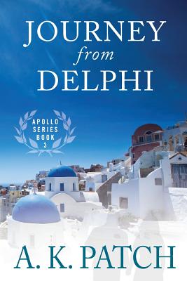 Journey From Delphi - Patch, A K