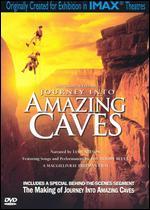 Journey into Amazing Caves
