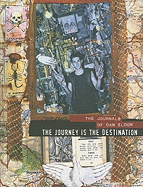 Journey Is the Destination