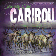 Journey of the Caribou