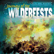 Journey of the Wildebeests