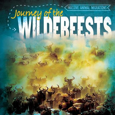 Journey of the Wildebeests - Samuelson, Benjamin O
