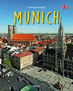 Journey Through Munich