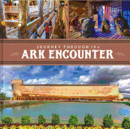 Journey Through the Ark Encounter