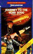 Journey to the Year 3000