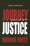 Journey Toward Justice