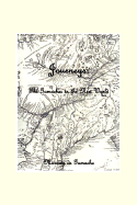 Journeys: The Gamaches in the New World