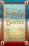Journeys with a Brother: Japan to India