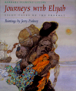 Journeys with Elijah: Eight Tales of the Prophet
