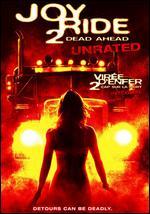 Joy Ride 2: Dead Ahead - Louis Morneau