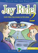 Joy Ride 2: Faith-Filled Fun & Games for Drivetime