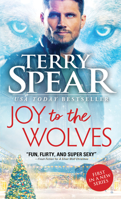 Joy to the Wolves - Spear, Terry