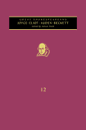 Joyce, T. S. Eliot, Auden, Beckett: Great Shakespeareans: Volume XII