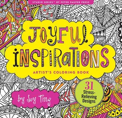 Joyful Inspirations Adult Coloring Book - Peter Pauper Press Inc (Creator)