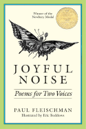 Joyful Noise: A Newbery Award Winner