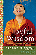 Joyful Wisdom: Embracing Change and Finding Freedom