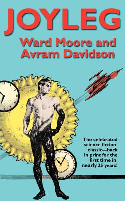 Joyleg - Davidson, Avram, and Moore, Ward