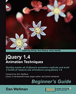 JQuery 1.4 Animation Techniques: Beginners Guide