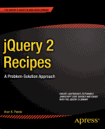 jQuery 2 Recipes: A Problem-Solution Approach