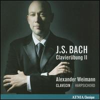 JS Bach: Clavier�bung 2 - Alexander Weimann (harpsichord)